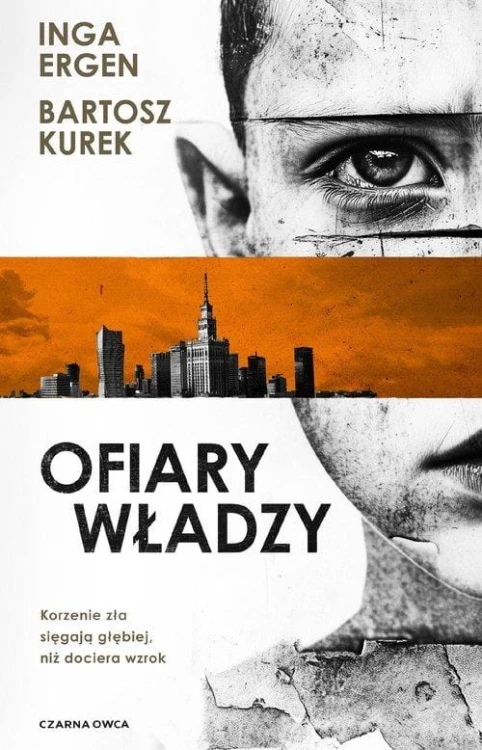 Ofiary władzy, Kurek Bartosz, Ergen Inga