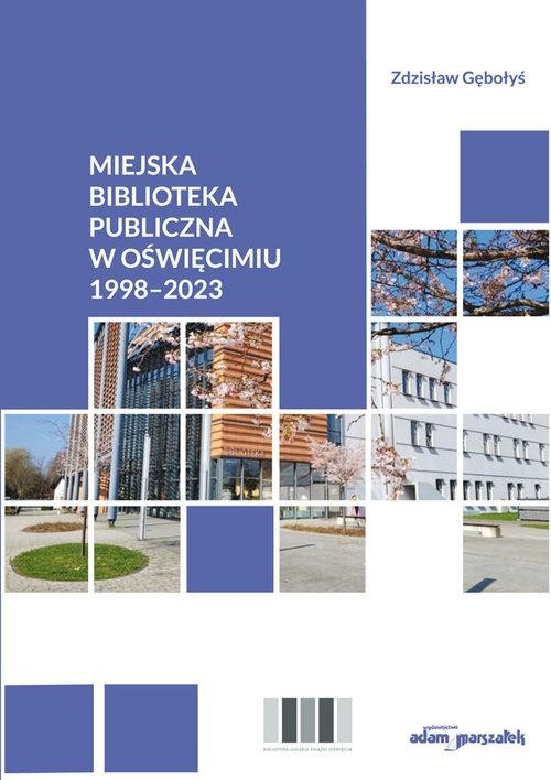 Miejska Biblioteka Publiczna w Oświęcimiu...