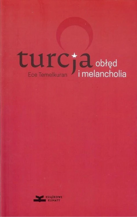Turcja obłęd i melancholia, Temelkuran Ece
