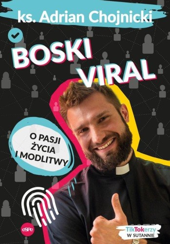 Boski viral, Chojnicki Adrian