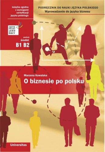 O biznesie po polsku  Podręcznik do nauki jęz...