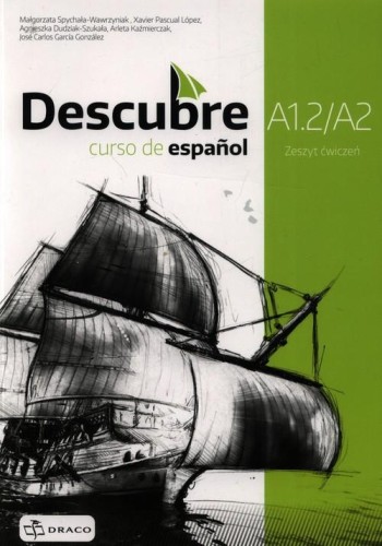 Descubre A1.2/A2 Język hiszpański Zeszyt ćwiczeń