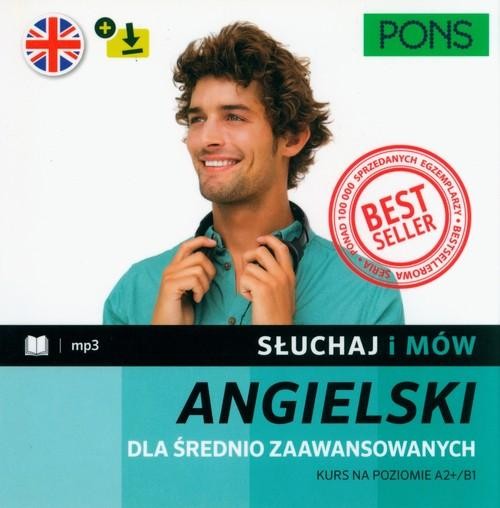 Słuchaj i mów PONS. Dla średnio zaawansowanych