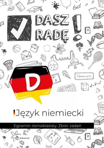 Dasz radę! Język niemiecki Egzamin...