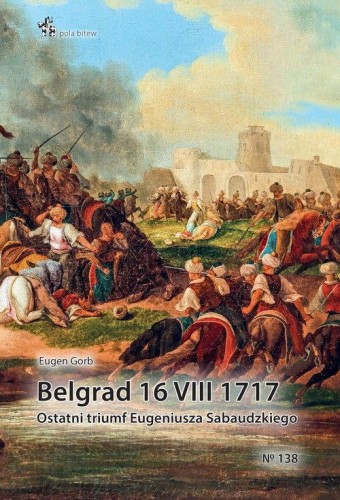 Belgrad 16 VIII 1717, Gorb Eugen