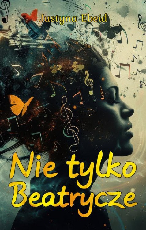 Nie tylko Beatrycze, Ebeid Justyna