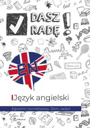 Dasz radę! Język angielski Egzamin...