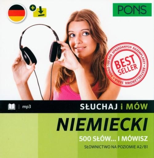 Słuchaj i mów PONS. 500 słów? i mówisz....