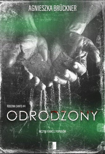 Odrodzony, Brückner Agnieszka