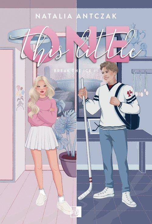 Break the Ice T.1 This Little One, Natalia Antczak