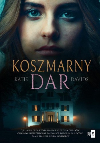 Koszmarny dar, Davids Katie