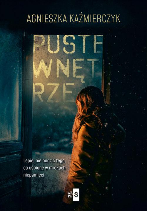Puste wnętrze, Kaźmierczyk Agnieszka
