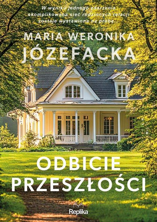 Odbicie przeszłości Cienie prawdy tom 1