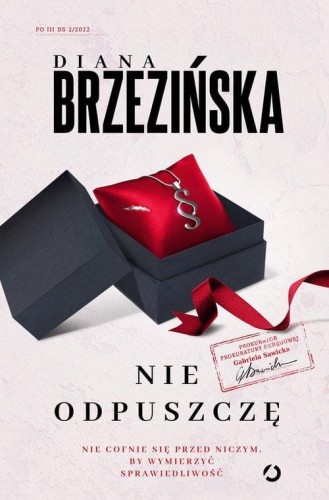 Nie odpuszczę, Brzezińska Diana