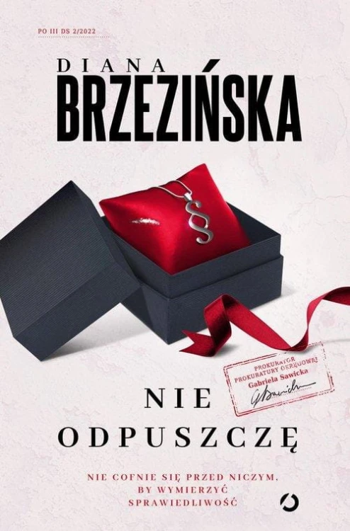 Nie odpuszczę, Brzezińska Diana