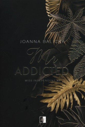Miss Independent Tom 2 Mr Addicted, Balicka Joanna