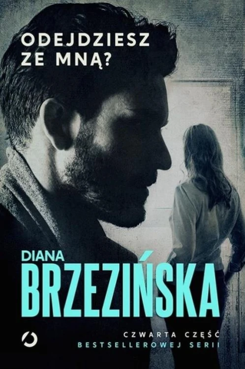 Odejdziesz ze mną?, Brzezińska Diana