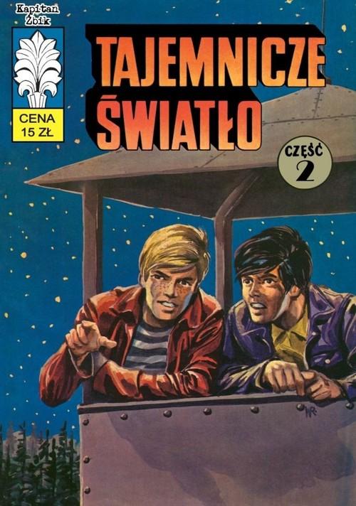 Kapitan Żbik Tajemnicze światło część 2