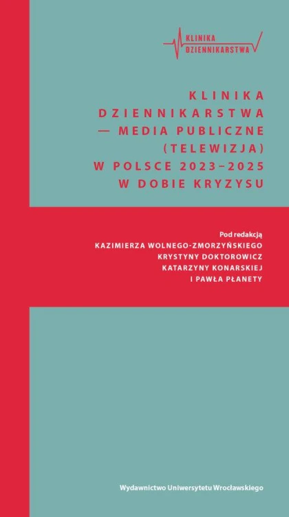 Klinika Dziennikarstwa 6 Media publiczne