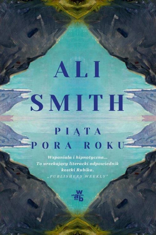 Piąta pora roku, Smith Ali