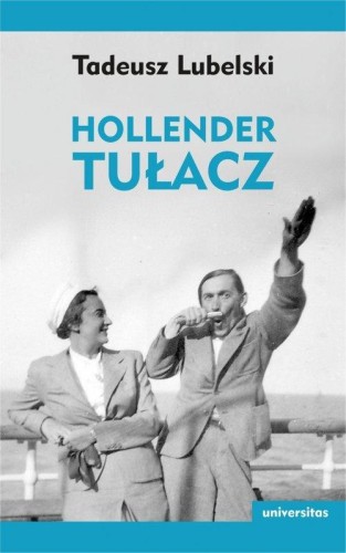 Hollender tułacz, Lubelski Tadeusz