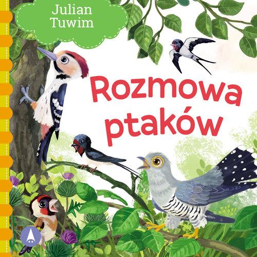 Rozmowa ptaków, Tuwim Julian