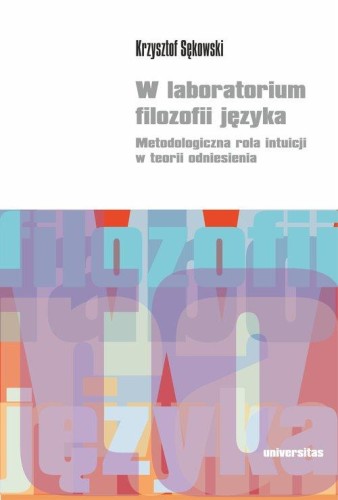 W laboratorium filozofii języka.