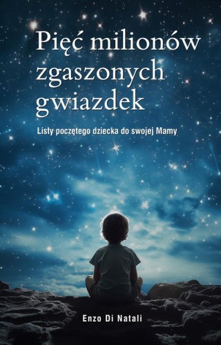 Pięć milionów zgaszonych gwiazdek, Di Natali Enzo