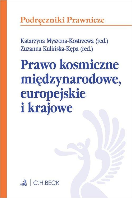 Prawo kosmiczne międzynarodowe, europejskie i...