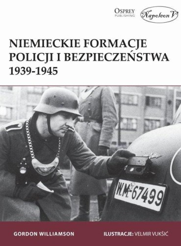 Niemieckie formacje policji i bezpieczeństwa...