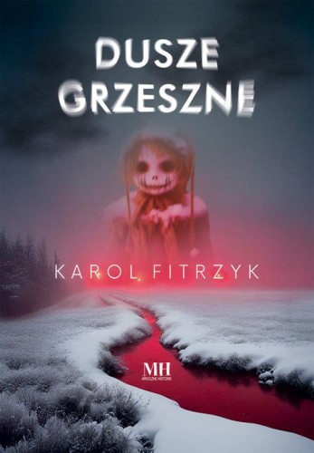 Dusze grzeszne, Fitrzyk Karol