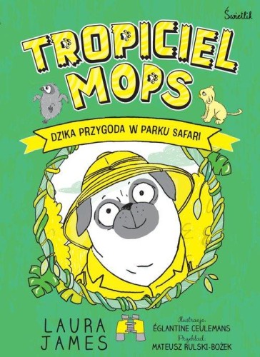 Dzika przygoda w parku safari. Tropiciel Mops....