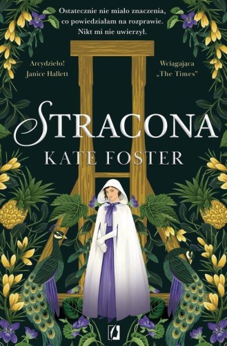 Stracona, Foster Kate