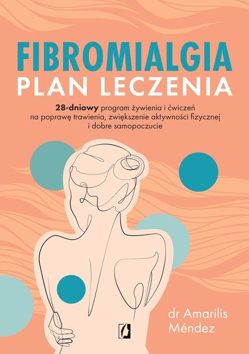 Fibromialgia. Plan leczenia, Méndez Amarilis