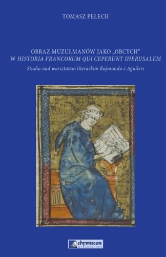 Obraz muzułmanów jako obcych w Historia...
