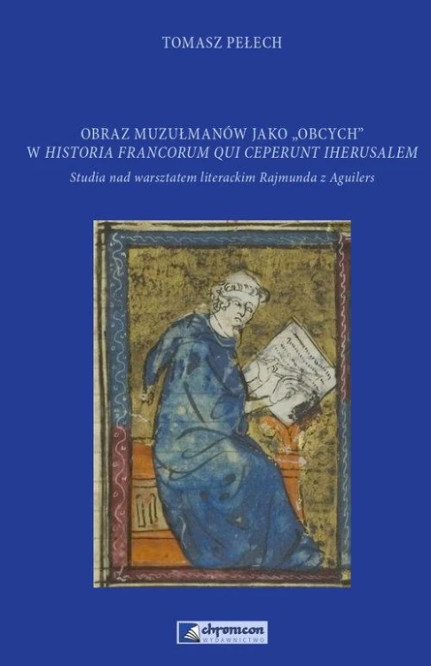 Obraz muzułmanów jako obcych w Historia...