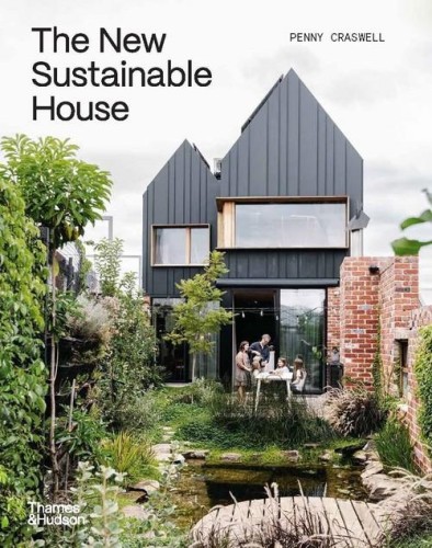 The New Sustainable House, Craswell Penny
