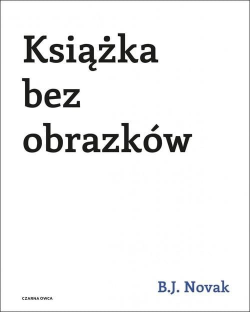 Książka bez obrazków, Novak Benjamin Joseph