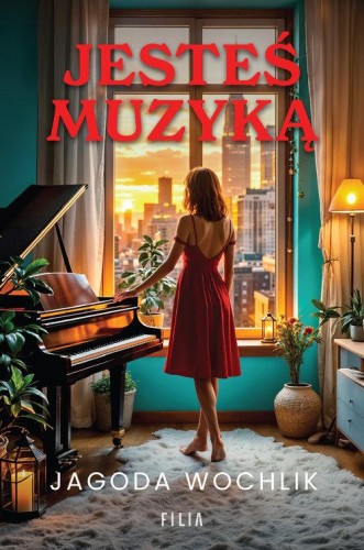 Jesteś muzyką, Wochlik Jagoda