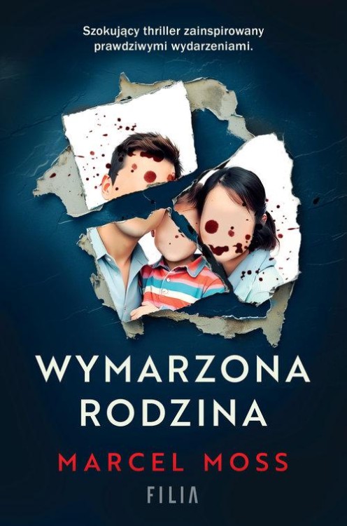 Wymarzona rodzina, Moss Marcel