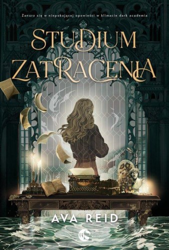 Studium zatracenia, Ava Reid