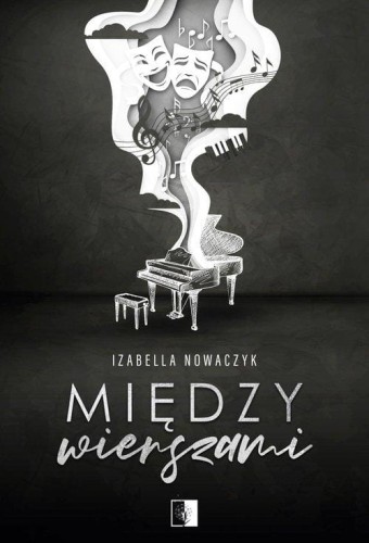 Między wierszami, Nowaczyk Izabella