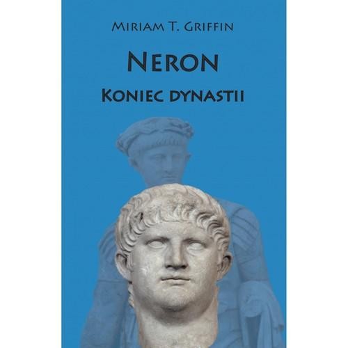 Neron Koniec dynastii, Griffin Miriam T.