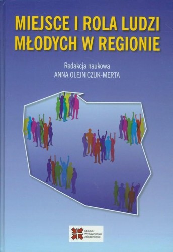 Miejsce i rola ludzi młodych w regionie