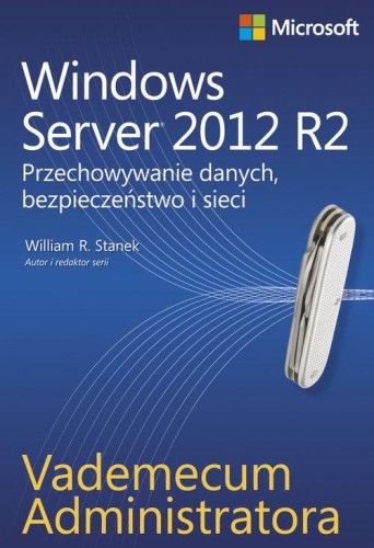 Vademecum administratora Windows Server 2012...