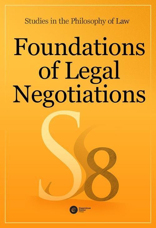 Foundations of Legal Negotiations Studies in...
