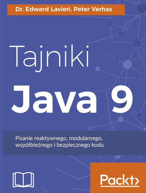 Tajniki Java 9, Lavieri Edward, Verhas Peter