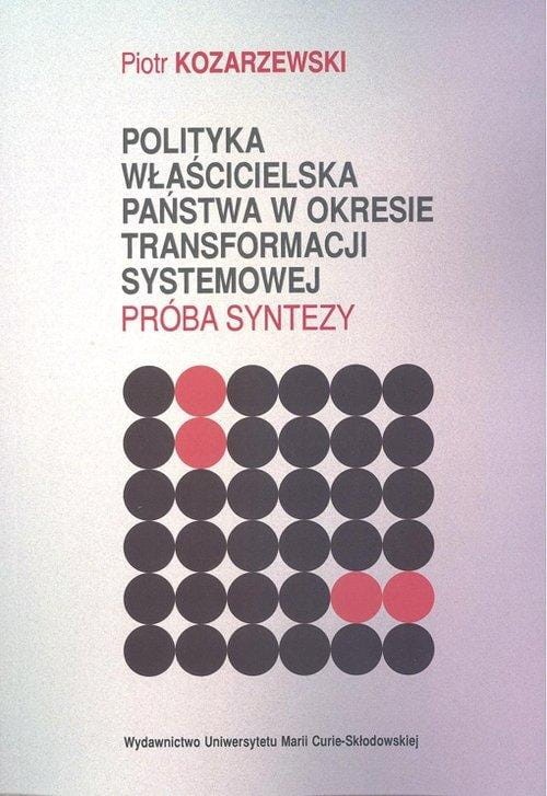 Polityka właścicielska państwa w okresie...