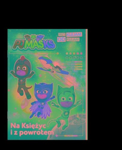 PJ Masks. Przyklejam Odklejam. Na Księżyc i z...