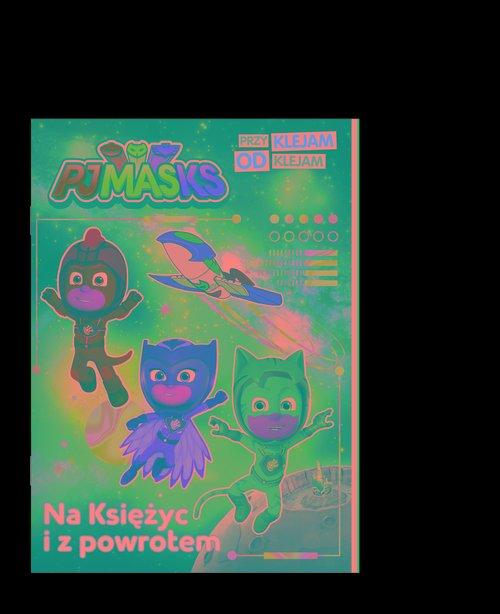 PJ Masks. Przyklejam Odklejam. Na Księżyc i z...